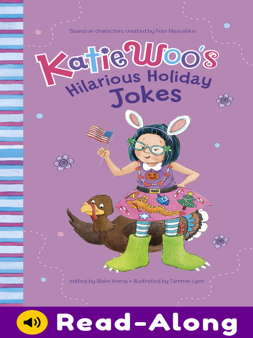 Title details for Katie Woo's Hilarious Holiday Jokes by Fran Manushkin - Wait list